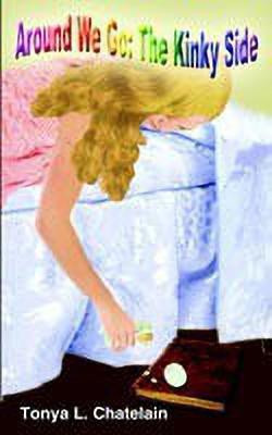 Around We Go(English, Paperback, Chatelain Tonya L.)