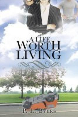 A Life Worth Living(English, Paperback, Byers P L)
