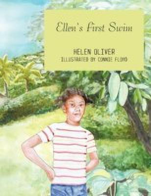 Ellen's First Swim(English, Paperback, Oliver Helen)