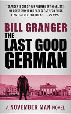 Last Good German(English, Electronic book text, Granger Bill)
