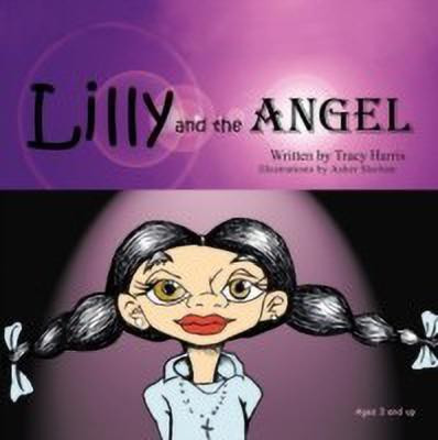 Lilly and the Angel(English, Paperback, Harris Tracy)