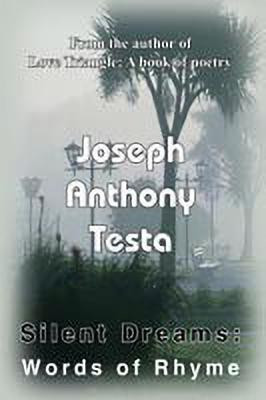 Silent Dreams(English, Hardcover, Testa Joseph Anthony)