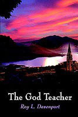 The God Teacher(English, Paperback, Davenport Roy L.)