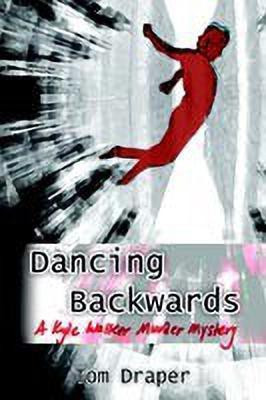 Dancing Backwards(English, Paperback, Draper Tom)