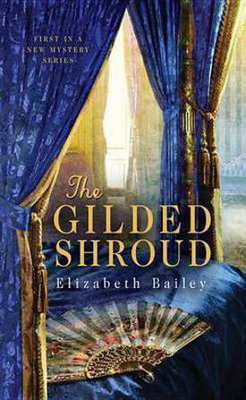 The Gilded Shroud(English, Electronic book text, Bailey Elizabeth)