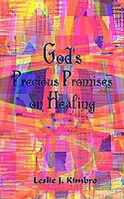 God's Precious Promises on Healing(English, Paperback, Kimbro Leslie J.)