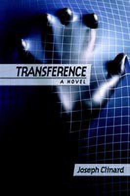 Transference(English, Hardcover, CLINARD JOSEPH)