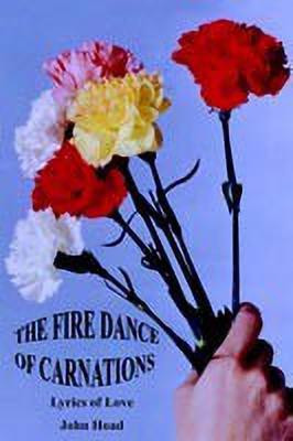 The Fire Dance of Carnations(English, Paperback, Hoad John)