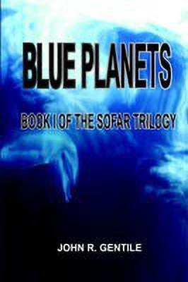 Blue Planets(English, Hardcover, Gentile John R.)