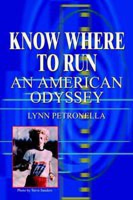 Know Where to Run(English, Paperback, Petronella Lynn)