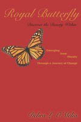 Royal Butterfly(English, Paperback, O'Melia Debra L.)