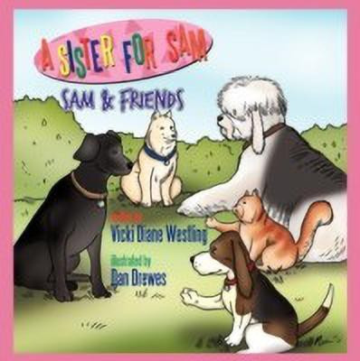 A Sister for Sam(English, Paperback, Westling Vicki Diane)