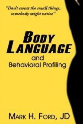 Body Language(English, Paperback, Ford JD Mark H.)