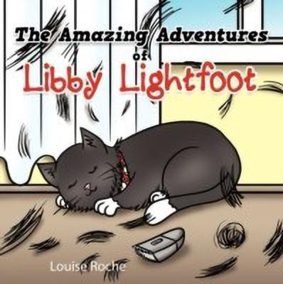 The Amazing Adventures of Libby Lightfoot(English, Paperback, Roche Louise)