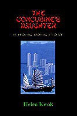 The Concubine's Daughter(English, Paperback, Kwok Helen)