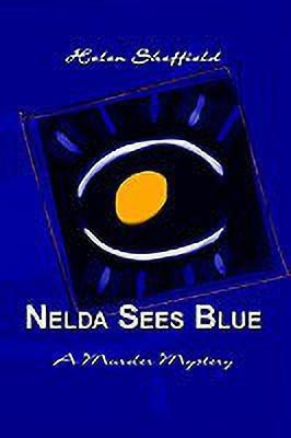 Nelda Sees Blue(English, Paperback, Sheffield Helen)