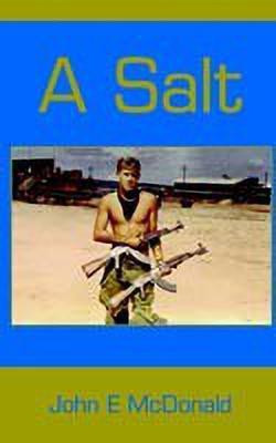 A Salt(English, Paperback, McDonald John E)