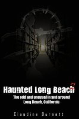Haunted Long Beach 2(English, Paperback, Burnett Claudine)