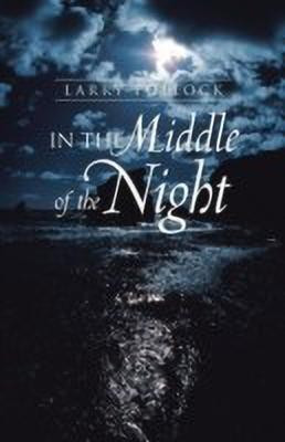 In the Middle of the Night(English, Paperback, Pollock Larry)