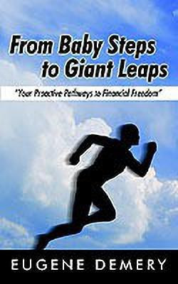 From Baby Steps to Giant Leaps(English, Paperback, Demery Eugene)