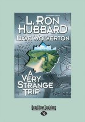 A Very Strange Trip(English, Paperback, Hubbard L. Ron)