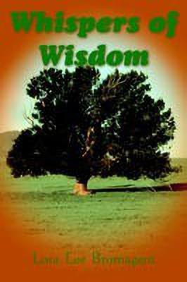 Whispers of Wisdom(English, Paperback, Bromagem Lora Lee)