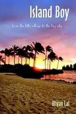 Island Boy(English, Paperback, Lal Dhyan)