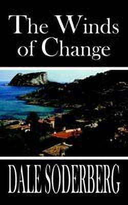 The Winds of Change(English, Paperback, Soderberg Dale)