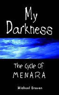 My Darkness(English, Paperback, Draven Michael)