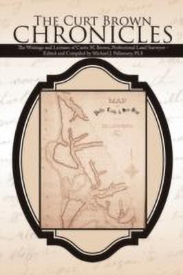 The Curt Brown Chronicles(English, Hardcover, Pallamary PLS Michael J.)