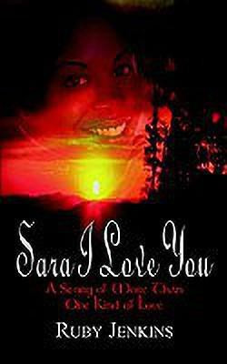 Sara I Love You(English, Paperback, Jenkins Ruby)