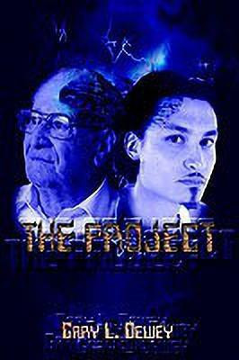 The Project(English, Paperback, Dewey Gary L.)
