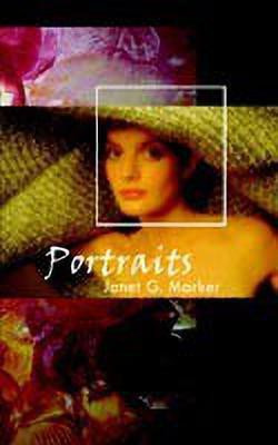 Portraits(English, Paperback, Marker Janet G.)