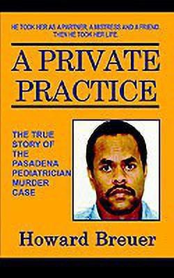 A Private Practice(English, Paperback, Breuer Howard)