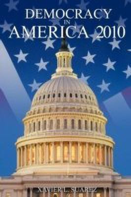 Democracy in America(English, Paperback, Suarez Xavier L.)