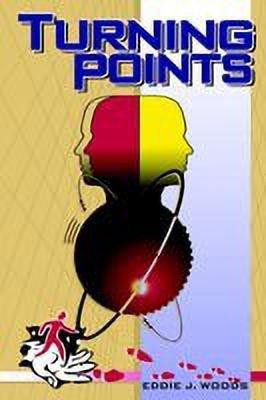 Turning Points(English, Paperback, Woods Eddie J.)