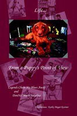 Life from a Puppy's Point of View(English, Paperback, Saladino DonNa Marie)