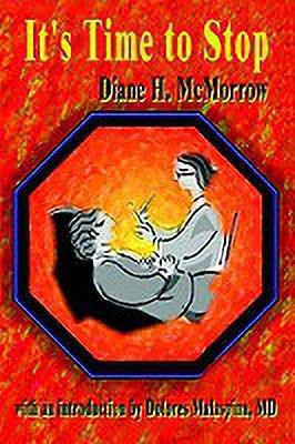 It's Time to Stop(English, Paperback, McMorrow Diane H.)