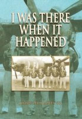 I Was There When It Happened(English, Hardcover, Jimmy Lee Beasley Sr)