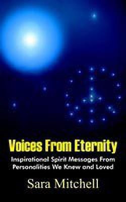 Voices From Eternity(English, Paperback, Mitchell Sara)