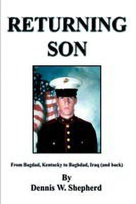 Returning Son(English, Paperback, Shepherd Dennis W.)