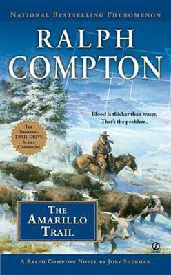 The Amarillo Trail(English, Electronic book text, Compton Ralph)
