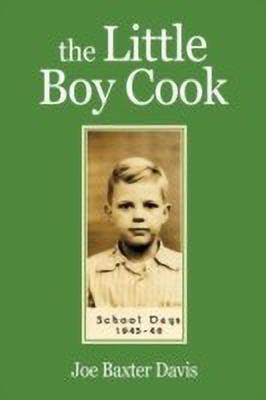 The Little Boy Cook(English, Paperback, Davis Joe Baxter)