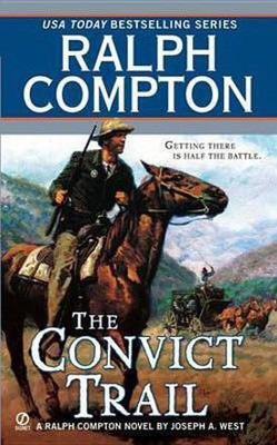 Ralph Compton the Convict Trail(English, Electronic book text, Compton Ralph)