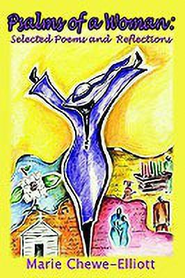 Psalms of a Woman(English, Paperback, Chewe-Elliott Marie)