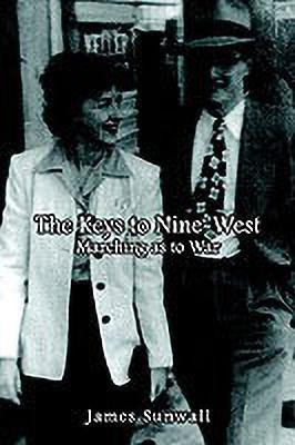 The Keys to Nine-west(English, Paperback, Sunwall James)