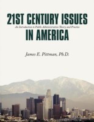 21st Century Issues in America(English, Paperback, Pittman Ph.D James E.)