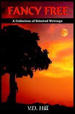 Fancy Free(English, Paperback, Hill V.D.)