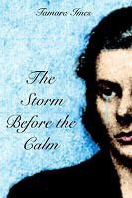 The Storm before the Calm(English, Paperback, Imes Tamara)