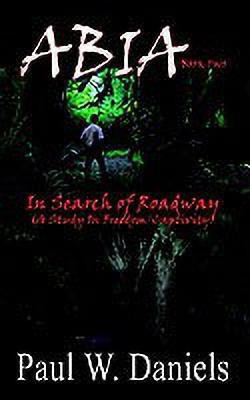 Abia: Bk. 2(English, Paperback, Daniels Paul W.)